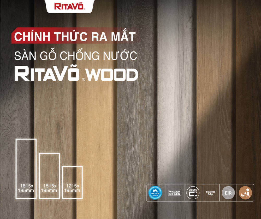 Rita Võ Wood Chính Thức Ra Mắt Sàn Gỗ Chống Nước
